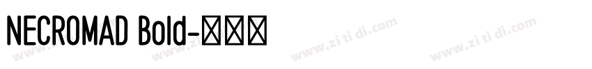NECROMAD Bold字体转换